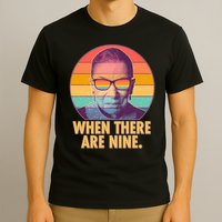 Vintage When There Are Nine Ruth Bader Ginsburg Tribute T-Shirt