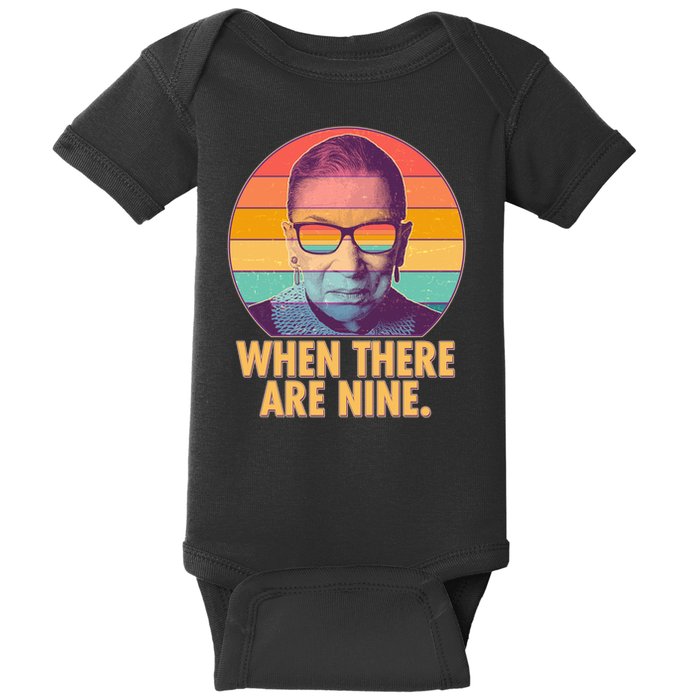 Vintage When There Are Nine Ruth Bader Ginsburg Tribute Baby Bodysuit