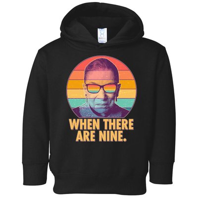 Vintage When There Are Nine Ruth Bader Ginsburg Tribute Toddler Hoodie