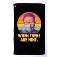 Vintage When There Are Nine Ruth Bader Ginsburg Tribute Golf Towel