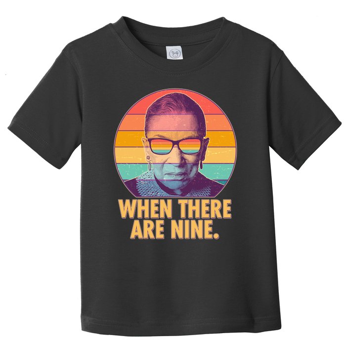 Vintage When There Are Nine Ruth Bader Ginsburg Tribute Toddler T-Shirt