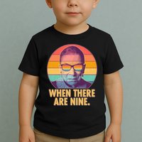 Vintage When There Are Nine Ruth Bader Ginsburg Tribute Toddler T-Shirt