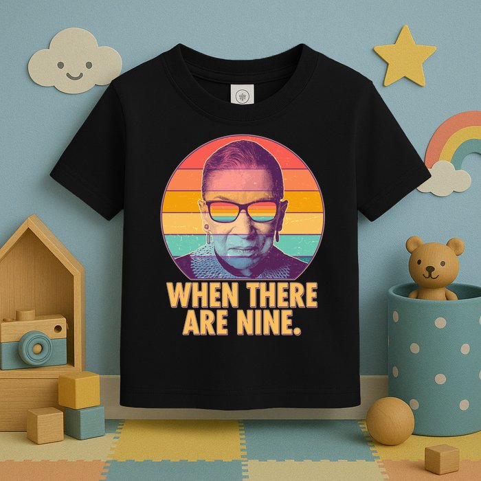 Vintage When There Are Nine Ruth Bader Ginsburg Tribute Toddler T-Shirt