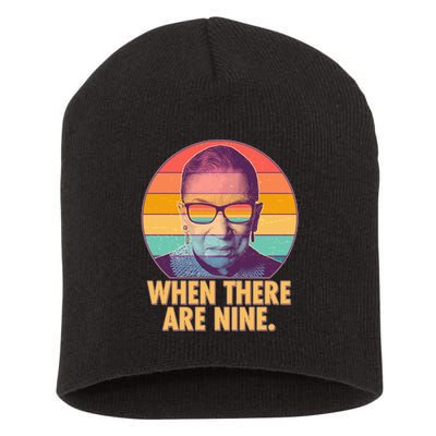 Vintage When There Are Nine Ruth Bader Ginsburg Tribute Short Acrylic Beanie