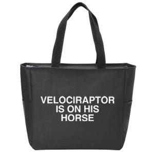 Velociraptor Is On His Horse Zip Tote Bag