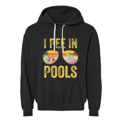Vintage I Pee In Pools Funny Garment-Dyed Fleece Hoodie
