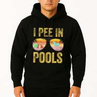 Vintage I Pee In Pools Funny Hoodie