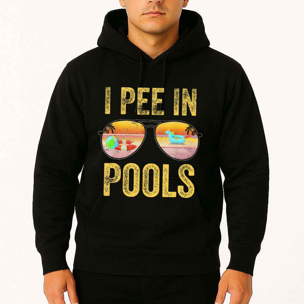Vintage I Pee In Pools Funny Hoodie