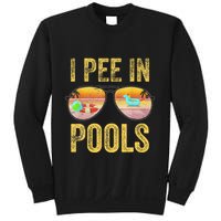 Vintage I Pee In Pools Funny Sweatshirt