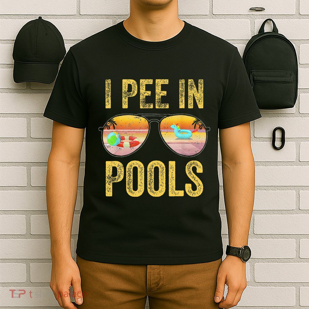 Vintage I Pee In Pools Funny T-Shirt