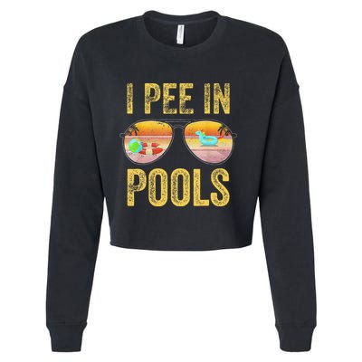Vintage I Pee In Pools Funny Cropped Pullover Crew