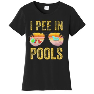 Vintage I Pee In Pools Funny Women's T-Shirt