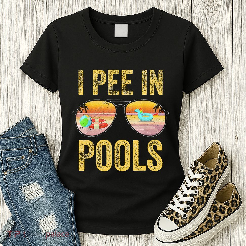Vintage I Pee In Pools Funny Womens T-Shirt