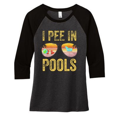 Vintage I Pee In Pools Funny Women's Tri-Blend 3/4-Sleeve Raglan Shirt