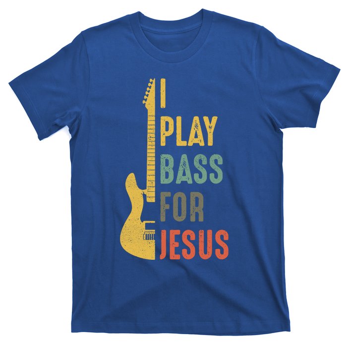 Vintage I Play Bass For Jesus Guitar Lover Gift T-Shirt