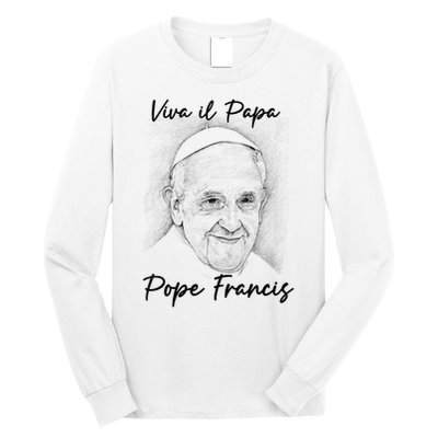 Viva Il Papa Pope Francis  Long Sleeve Shirt