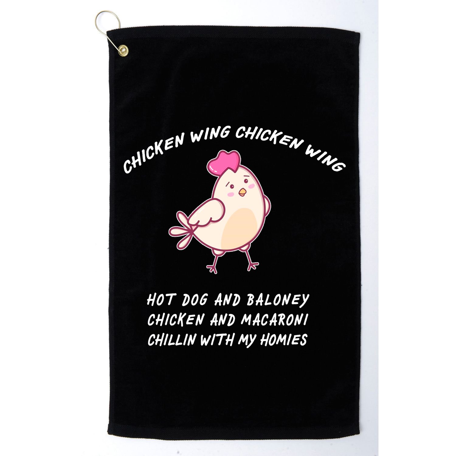 Viral Chicken Wing Chicken Wing Hot Dog & Bologna Song Golf Towel