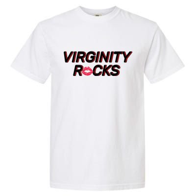 Virginity Rocks Kiss Lips Garment-Dyed Heavyweight T-Shirt