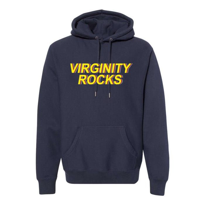 Virginity Rocks Retro Funny Premium Hoodie