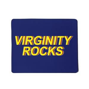 Virginity Rocks Retro Funny Mousepad