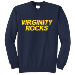 Virginity Rocks Retro Funny Tall Sweatshirt