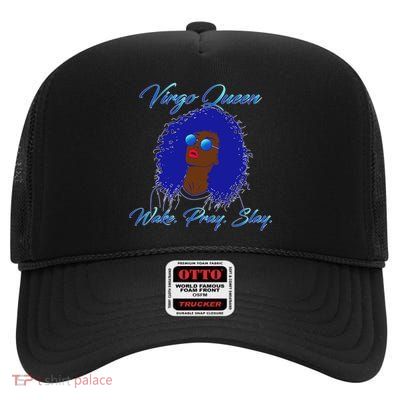 Virgo Queen Wake Pray Slay High Crown Mesh Back Trucker Hat