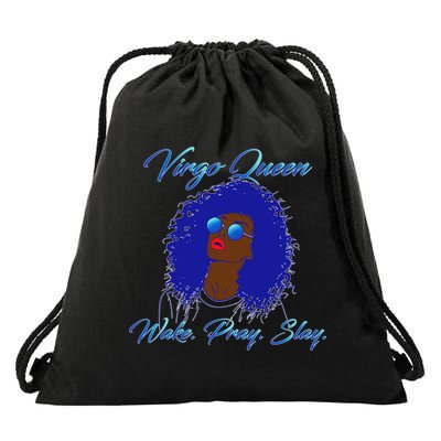 Virgo Queen Wake Pray Slay Drawstring Bag