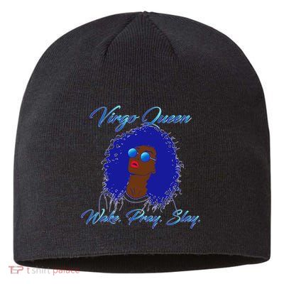 Virgo Queen Wake Pray Slay Sustainable Beanie
