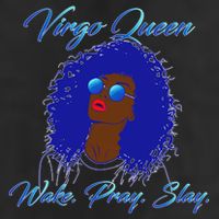 Virgo Queen Wake Pray Slay Trucker Hat