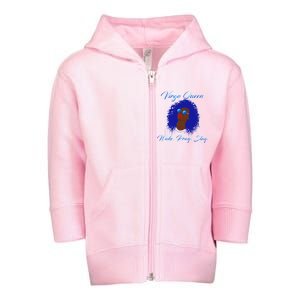 Virgo Queen Wake Pray Slay Toddler Zip Fleece Hoodie