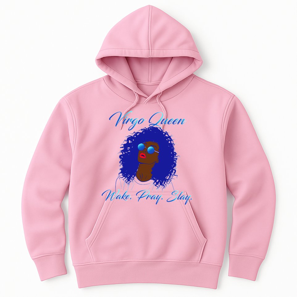 Virgo Queen Wake Pray Slay Hoodie