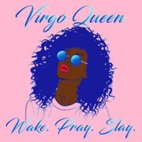 Virgo Queen Wake Pray Slay Visor