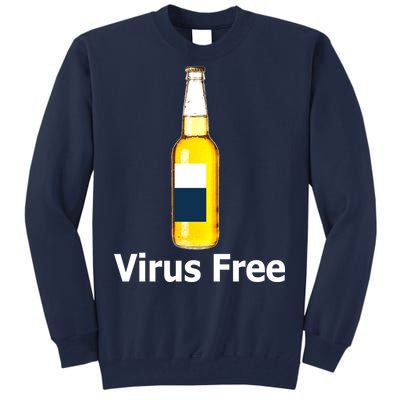 Virus Free Beer Bottle Tall Sweatshirt