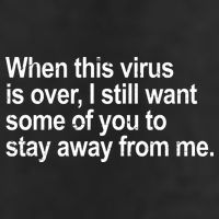 Virus Is Over I Still Want You To Stay Away From Me Funny Golf Towel