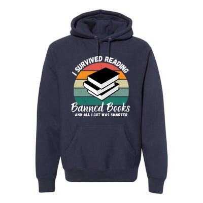 Vintage I Survived Reading Banned Books Book Bookaholic Premium Hoodie