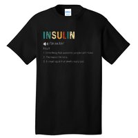 Vintage Insulin Something That Awesome People Can't Make Tall T-Shirt