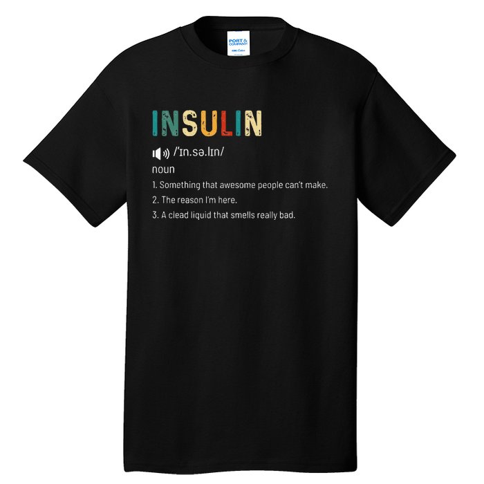 Vintage Insulin Something That Awesome People Can't Make Tall T-Shirt