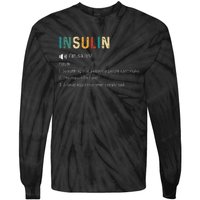 Vintage Insulin Something That Awesome People Can't Make Tie-Dye Long Sleeve Shirt