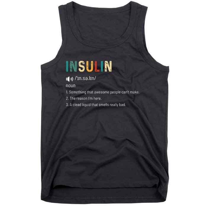 Vintage Insulin Something That Awesome People Can't Make Tank Top