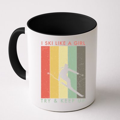 Vintage I Ski Like A Girl Try To Keep Up Funny Skiing Gift For Skier Mug