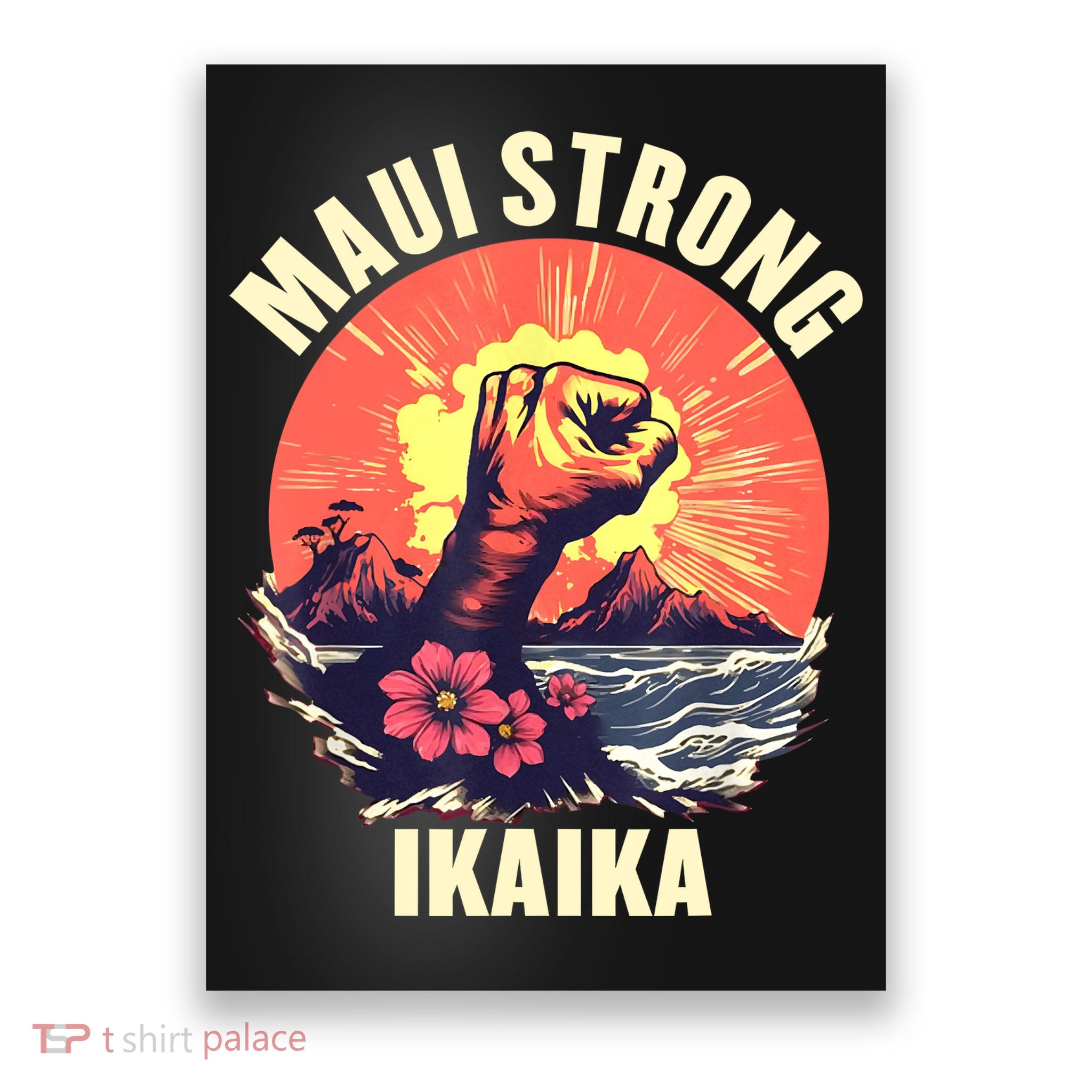 Vintage Ikaika Strong Maui Hawaii Island I Love Hawaii Poster