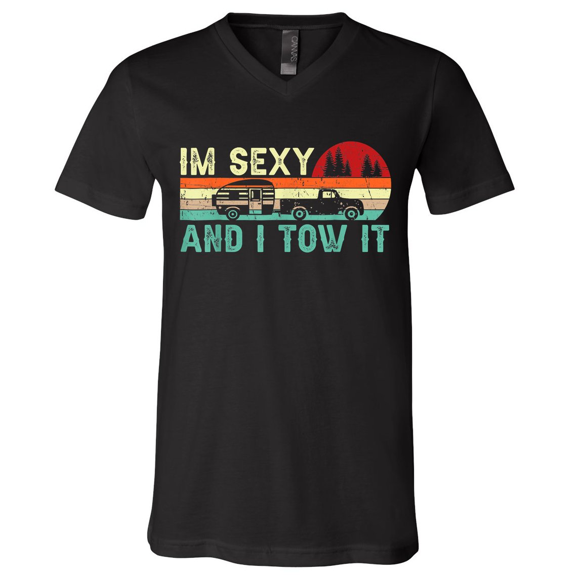 Vintage Im Sexy And I Tow It Funny Camping Rv Camper Gift V-Neck T-Shirt