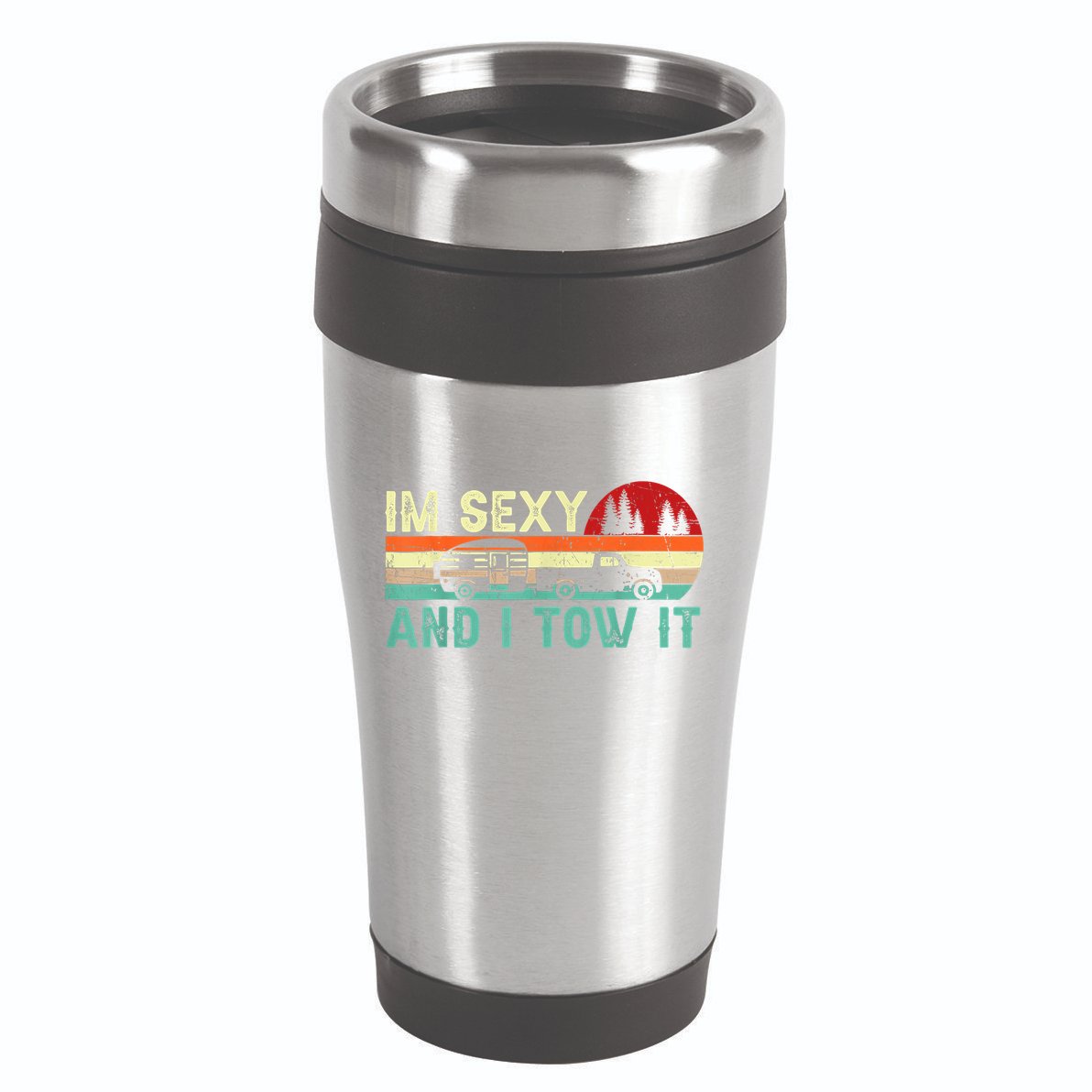 Vintage Im Sexy And I Tow It Funny Camping Rv Camper Gift 16oz Travel Tumbler