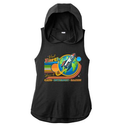 Visit Earth Home Of Cats Internet Bacon Ladies PosiCharge Tri-Blend Wicking Draft Hoodie Tank