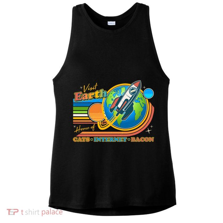 Visit Earth Home Of Cats Internet Bacon Ladies PosiCharge Tri-Blend Wicking Tank