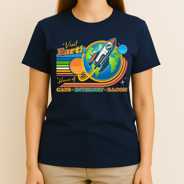 Visit Earth Home Of Cats Internet Bacon T-Shirt