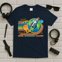 Visit Earth Home Of Cats Internet Bacon T-Shirt