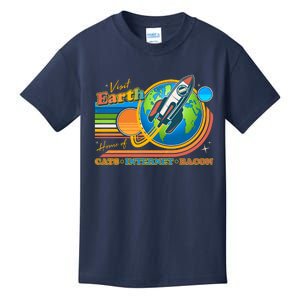 Visit Earth Home Of Cats Internet Bacon Kids T-Shirt