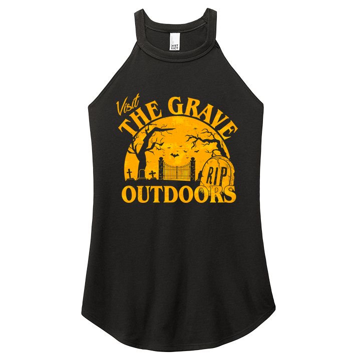 Visit The Grave Outdoors Funny Halloween Women's Perfect Tri Rocker Tank