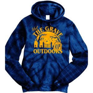 Visit The Grave Outdoors Funny Halloween Tie Dye Hoodie